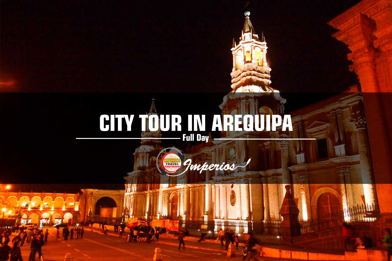 city tour arequipa horarios